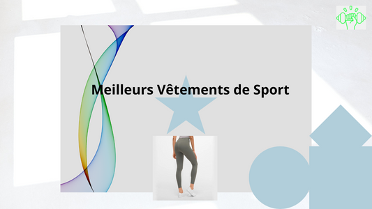 Meilleurs vêtements de sport